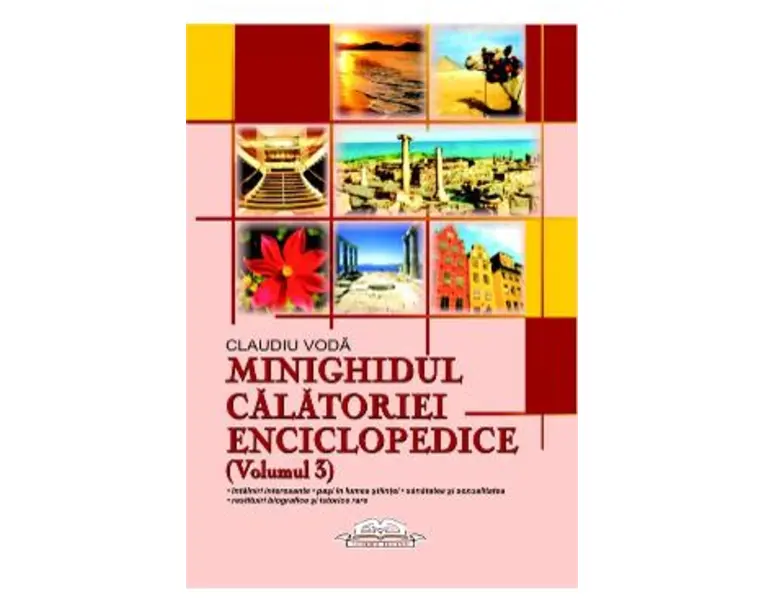 Minighidul calatoriei enciclopedice (Volumul 3) - Claudiu Voda
