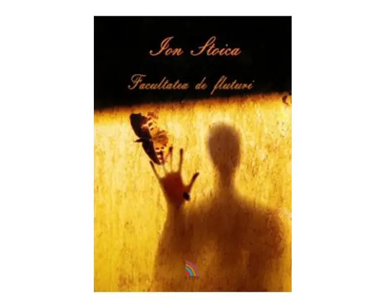 Facultatea de fluturi - Ion Stoica