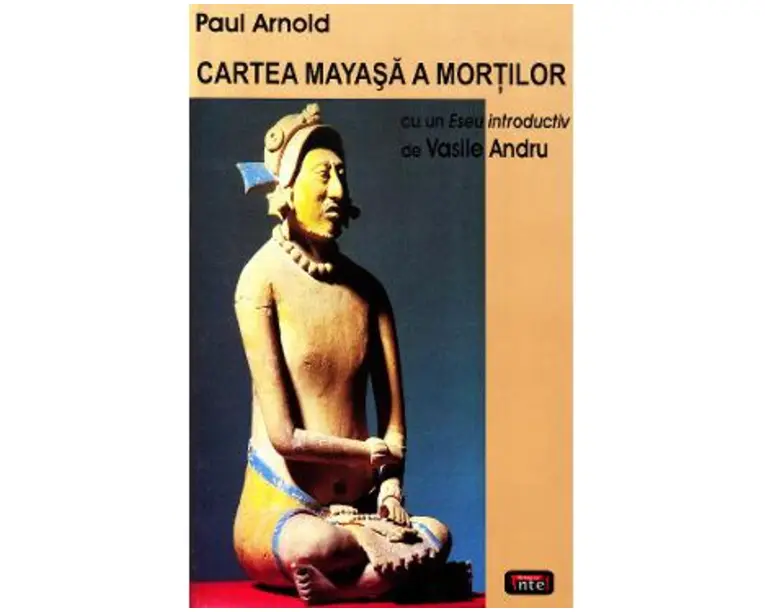 Cartea mayasa a mortilor - Paul Arnold