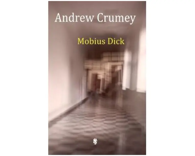 Mobius Dick - Andrew Crumey