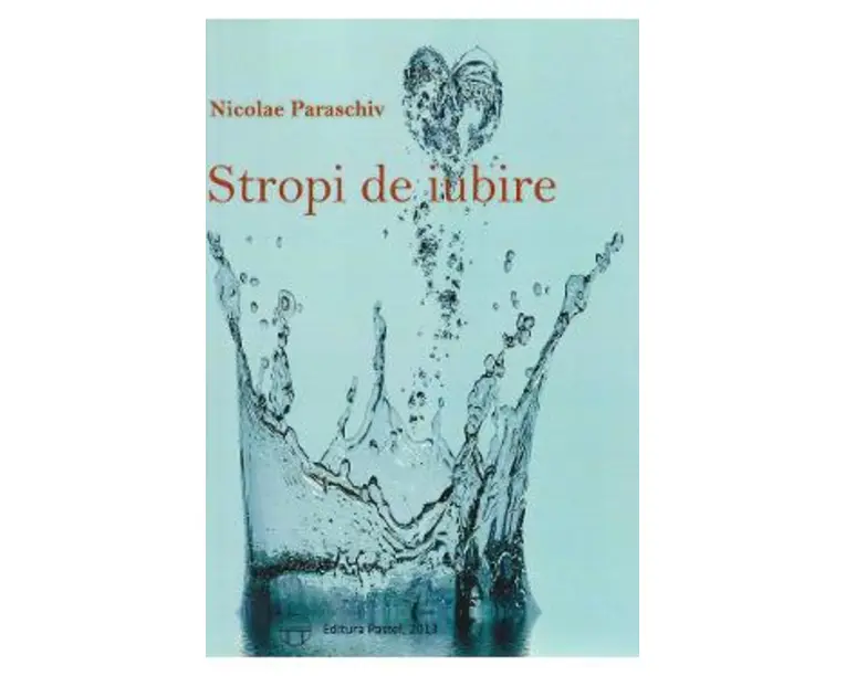 Stropi De Iubire - Nicolae Paraschiv