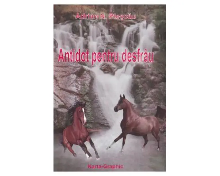 Antidot Pentru Desfrau - Adrian Plescau