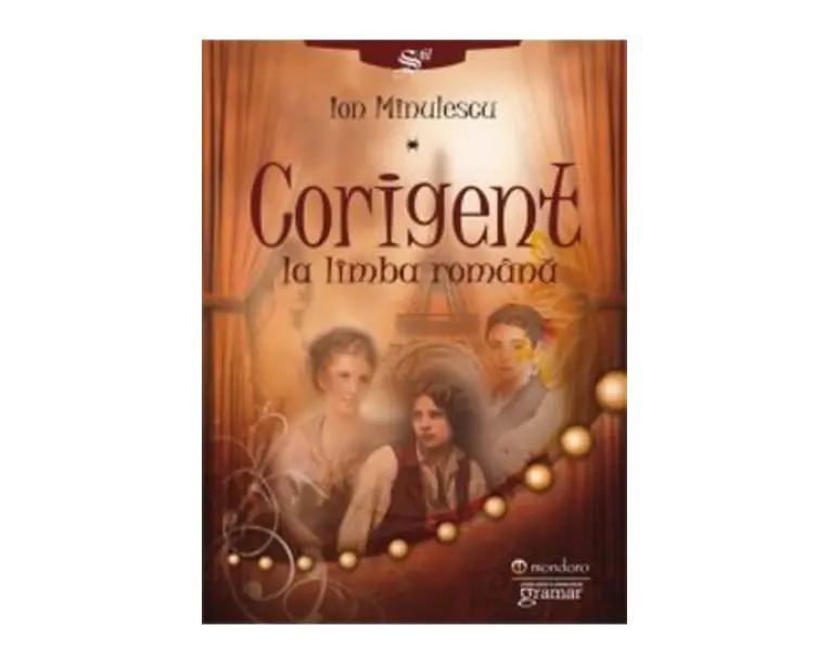 Corigent la limba romana - Ion Minulescu