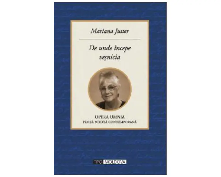 De unde incepe vesnicia - Mariana Juster