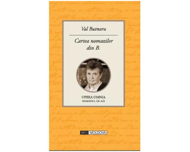 Cartea nomazilor din B. - Val Butnaru