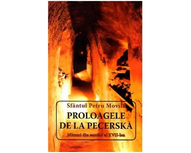 Proloagele de la Pecerska - Sfantul Petru Movila