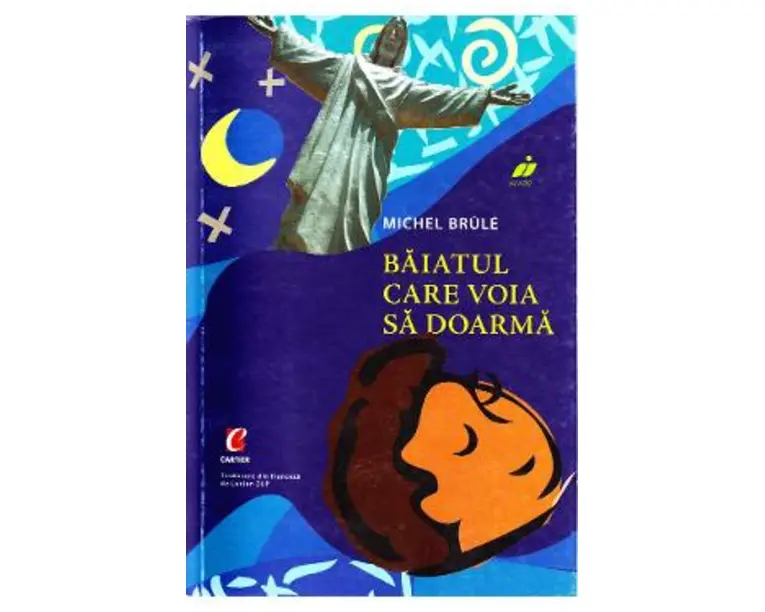Baiatul care voia sa doarma - Michel Brule