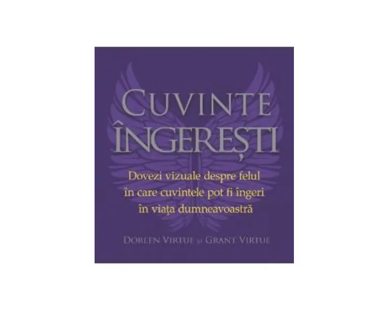 Cuvinte ingeresti - Doreen Virtue, Grant Virtue