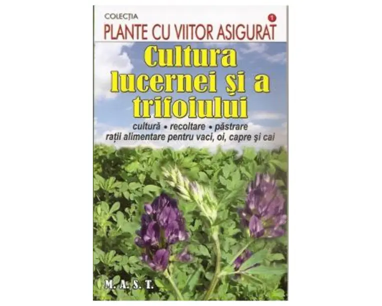 Cultura lucernei si a trifoiului
