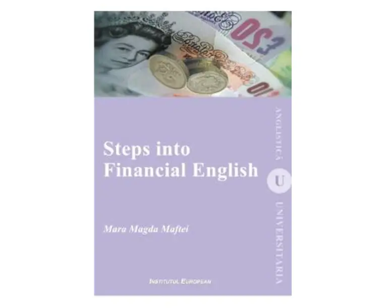 Steps into Financial English - Mara Magda Maftei