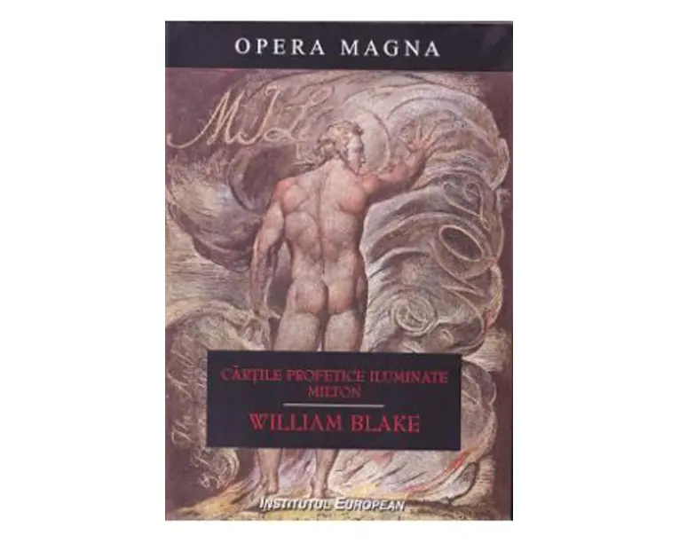 Cartile profetice iluminate. Milton - William Blake