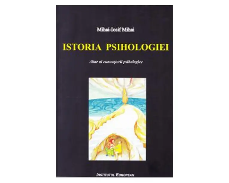 Istoria psihologiei - Mihai-Iosif Mihai