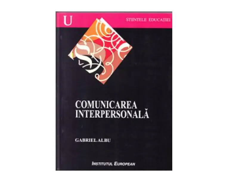 Comunicarea interpersonala - Gabriel Albu