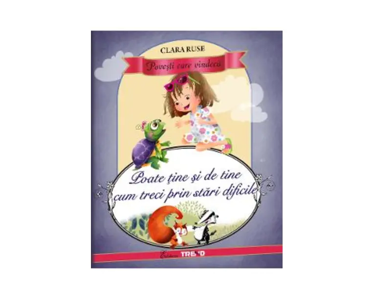 Poate tine si de tine cum treci prin stari dificile - Clara Ruse
