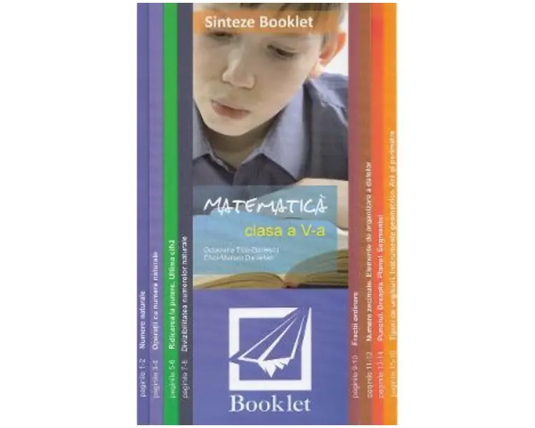 Sinteze. Matematica - Clasa 5 - Octaviana Ticu-Zorilescu, Eliza-Mariam Danielian