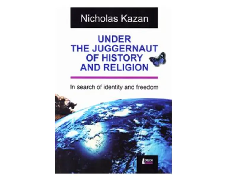 Under the Juggernaut of History and religion - Nicholas Kazan