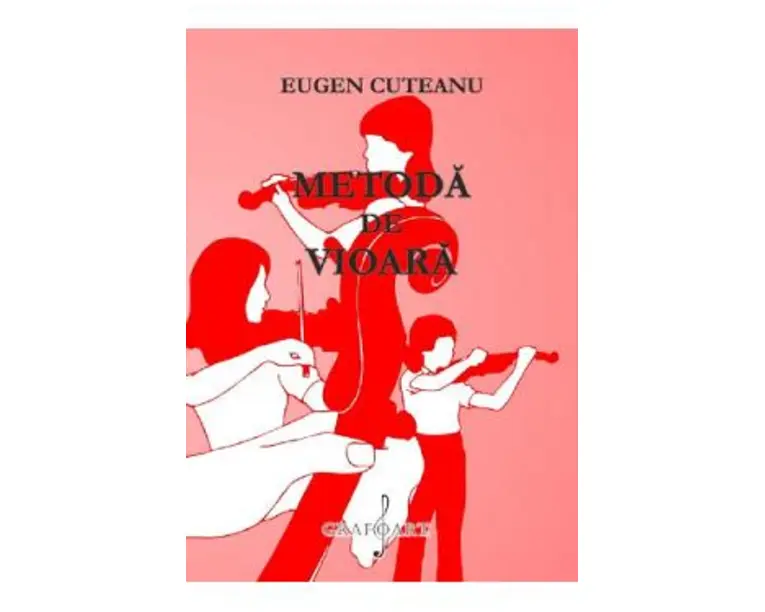 Metoda de vioara - Eugen Cuteanu