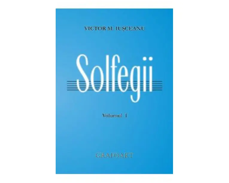 Solfegii Vol.1 - Victor M. Iusceanu