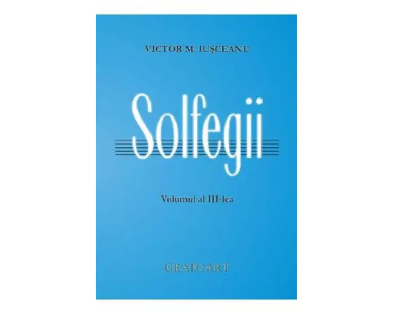 Solfegii Vol.3 - Victor M. Iusceanu