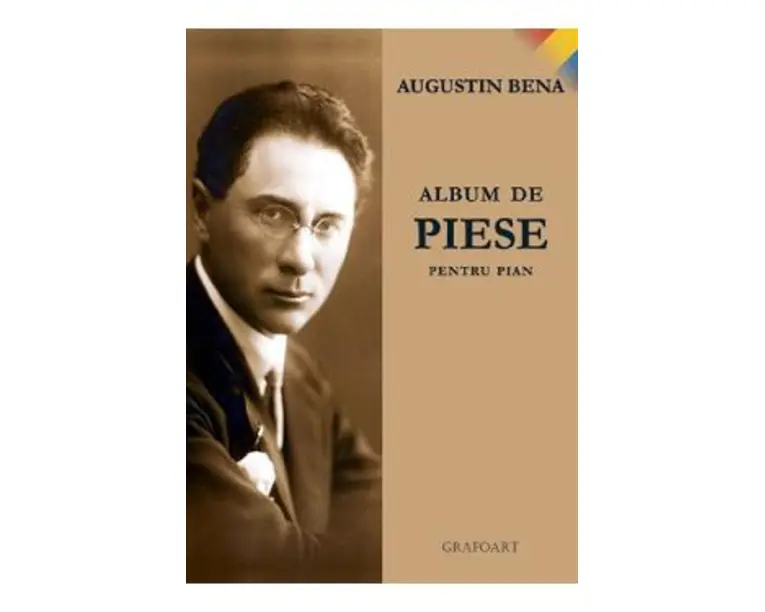 Album de piese pentru pian - Augustin Bena