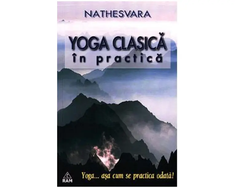Yoga clasica in practica - Nathesvara