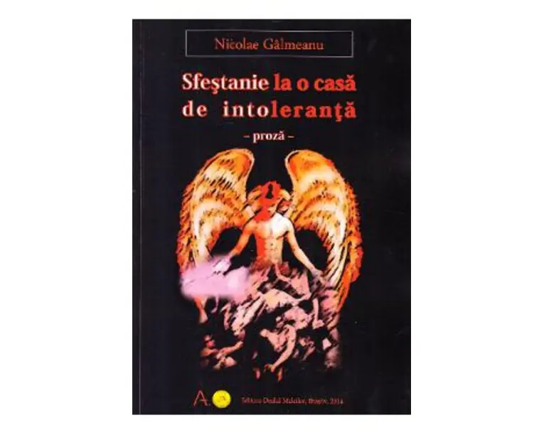 Sfestanie la o casa de intoleranta - Nicolae Galmeanu