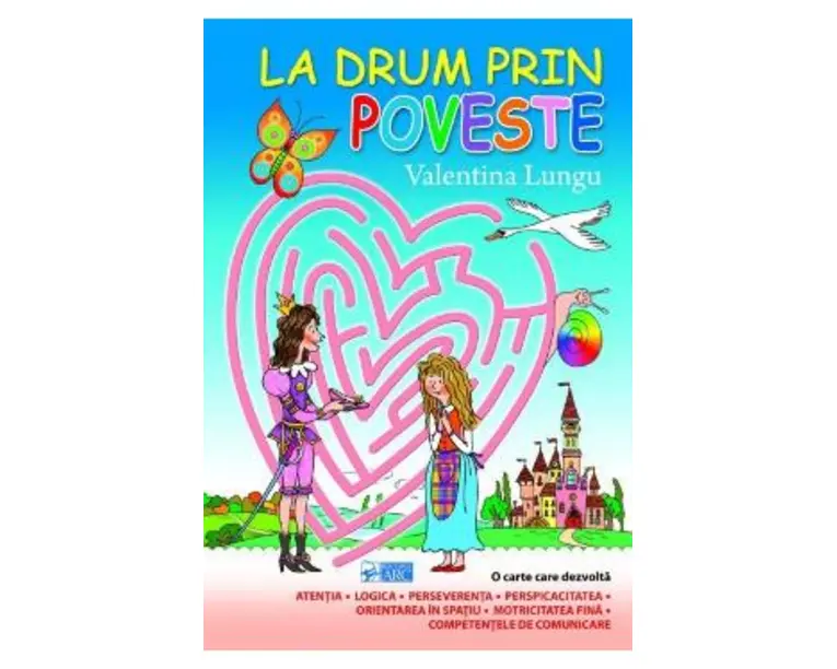 La drum prin poveste - Valentina Lungu