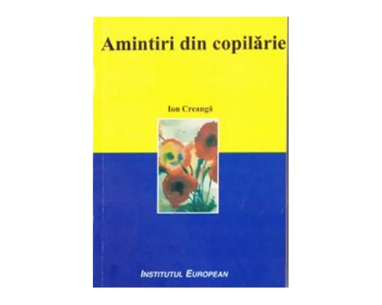 Amintiri din copilarie - Ion Creanga