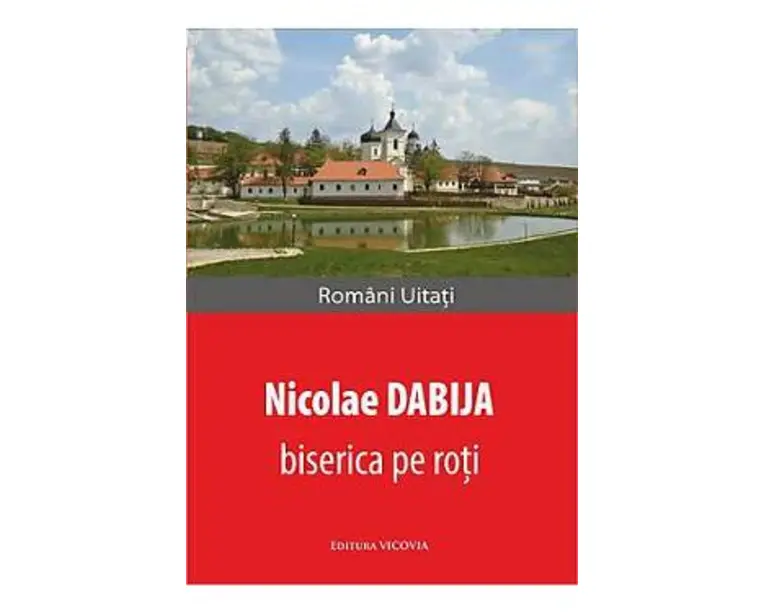 Biserica pe roti - Nicolae Dabija