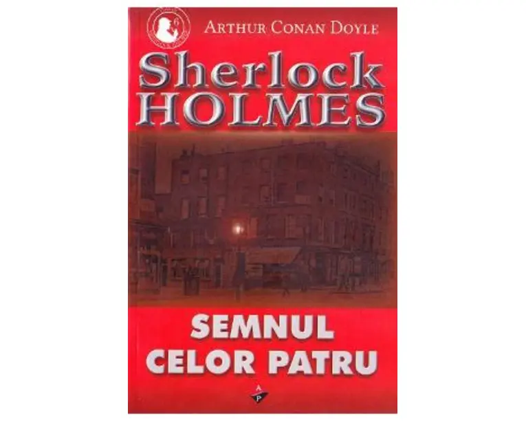 Semnul celor patru - Arthur Conan Doyle
