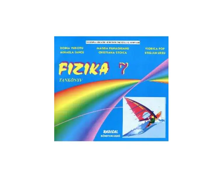 Fizica - Clasa 7 - Manual. Lb. maghiara - Doina Turcitu, Magda Panaghianu, Viorica Pop, Mihaela Iancu