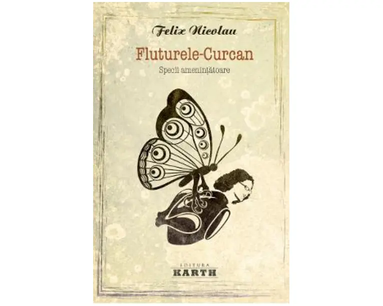 Fluturele-Curcan - Felix Nicolau