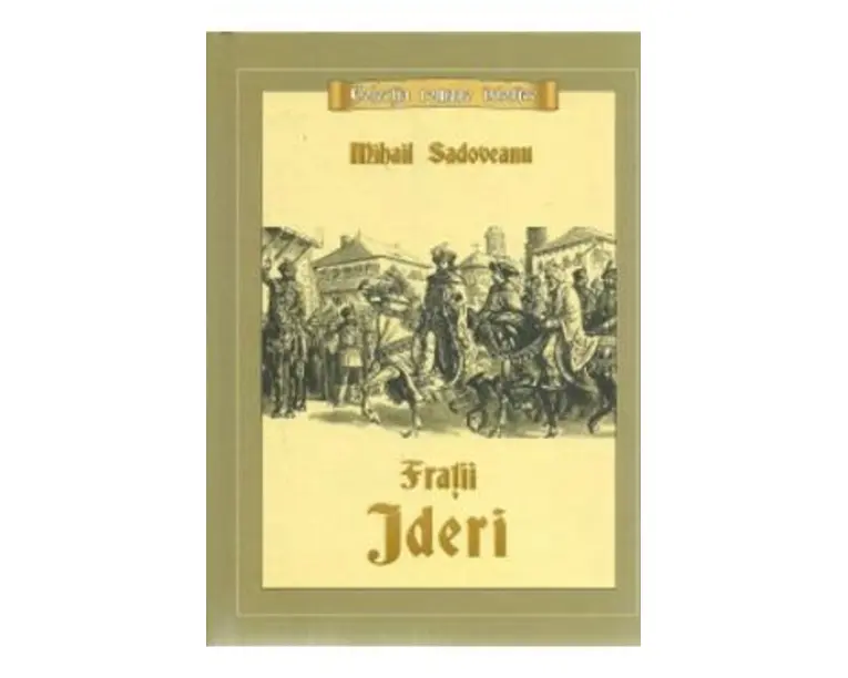 Fratii Jderi - Mihail Sadoveanu