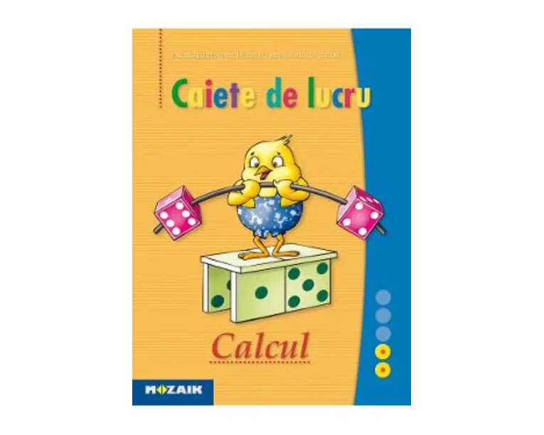 Calcul - Caiet de lucru. Exercitii pentru dezvoltarea abilitatilor