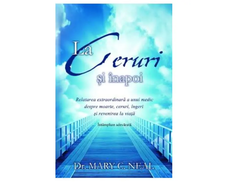 La Ceruri si inapoi - Mary C. Neal