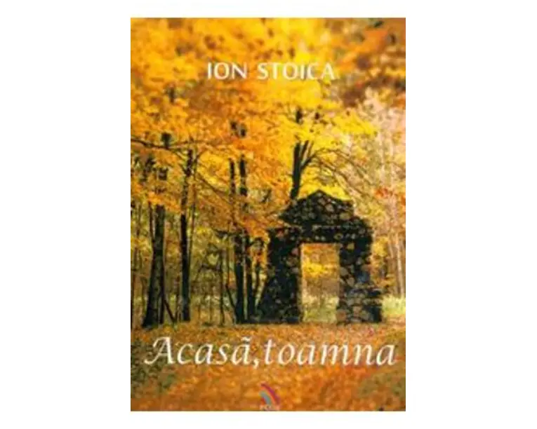 Acasa, Toamna - Ion Stoica