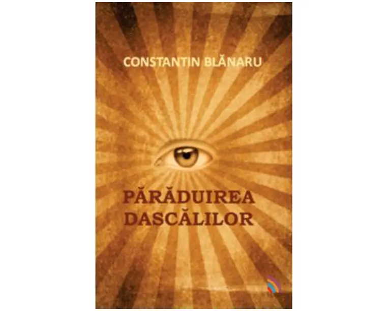 Paraduirea Dascalilor - Constantin Blanaru