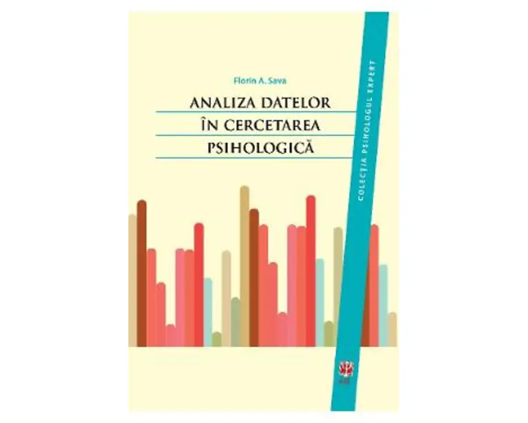 Analiza datelor in cercetarea psihologica - Florin A. Sava