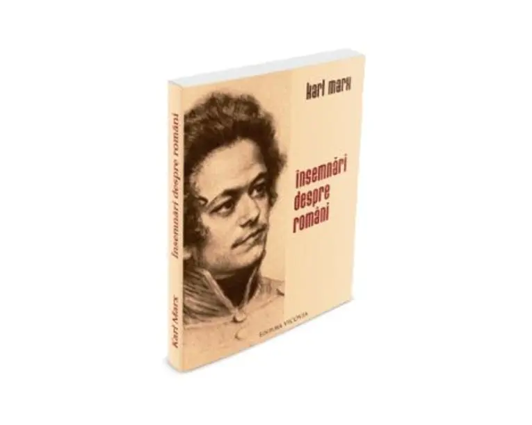 Insemnari Despre Romani - Karl Marx