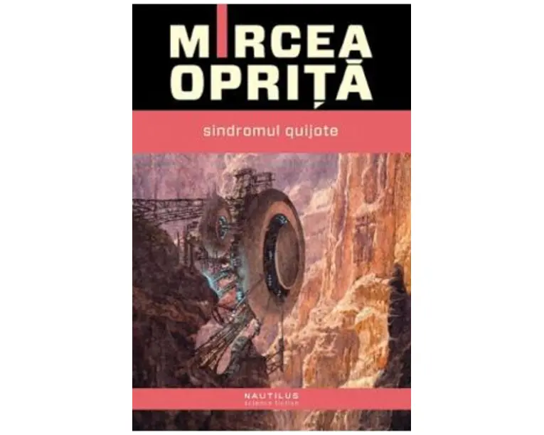 Sindromul Quijote - Mircea Oprita