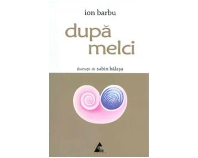 Dupa melci - Ion Barbu
