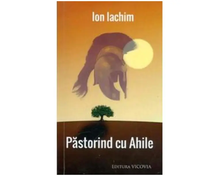 Pastorind cu Ahile - Ion Iachim