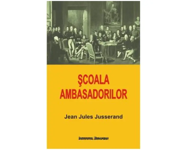 Scoala Ambasadorilor - Jean Jules Jusserand
