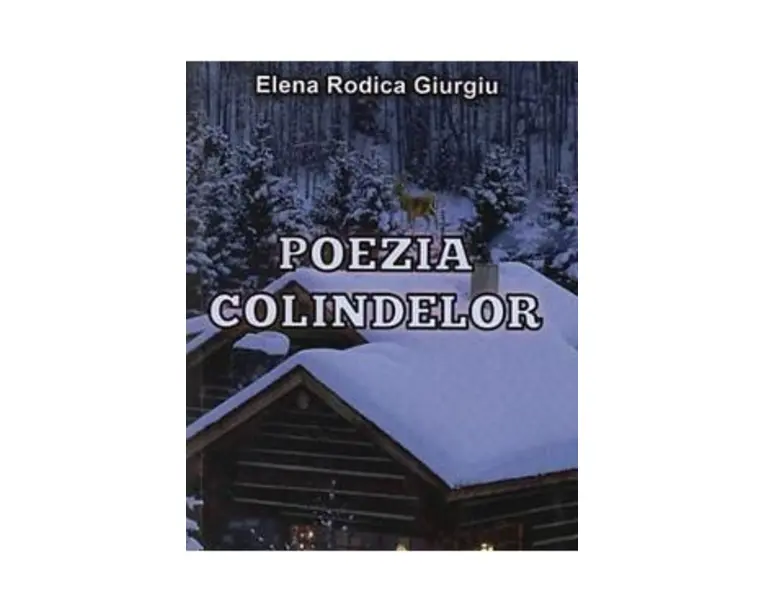 Poezia Colindelor - Elena Rodica Giurgiu