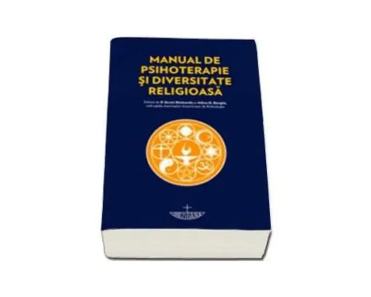 Manual De Psihoterapie Si Diversitate Religioasa - Scott Richards, Allen E. Bergin