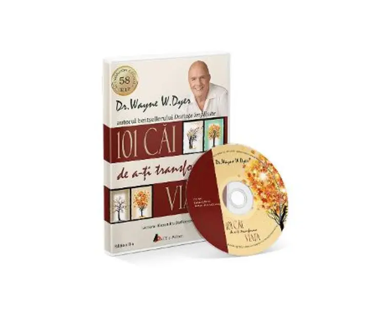 Audiobook. 101 cai de a-ti transforma viata - Wayne W. Dyer