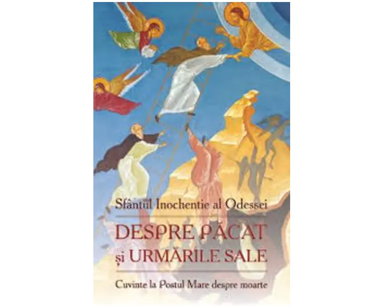 Despre Pacat Si Urmarile Sale - Sfantul Inochentie Al Odessei