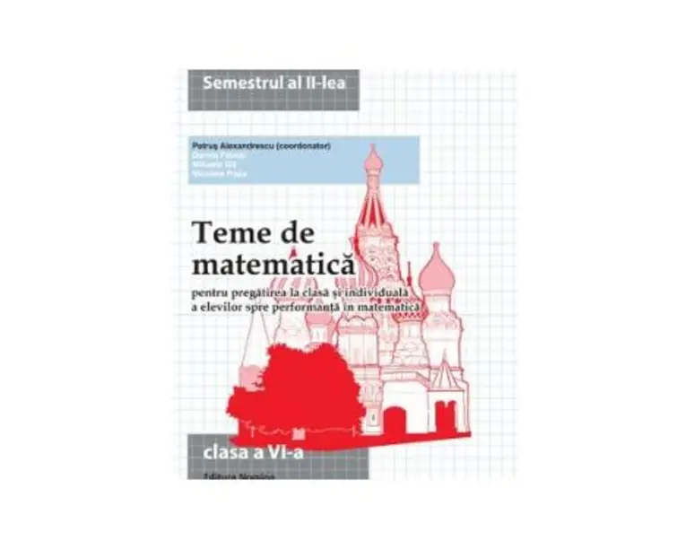 Teme de matematica clasa 6 sem 2 - Petrus Alexandrescu
