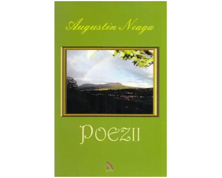 Poezii - Augustin Neaga
