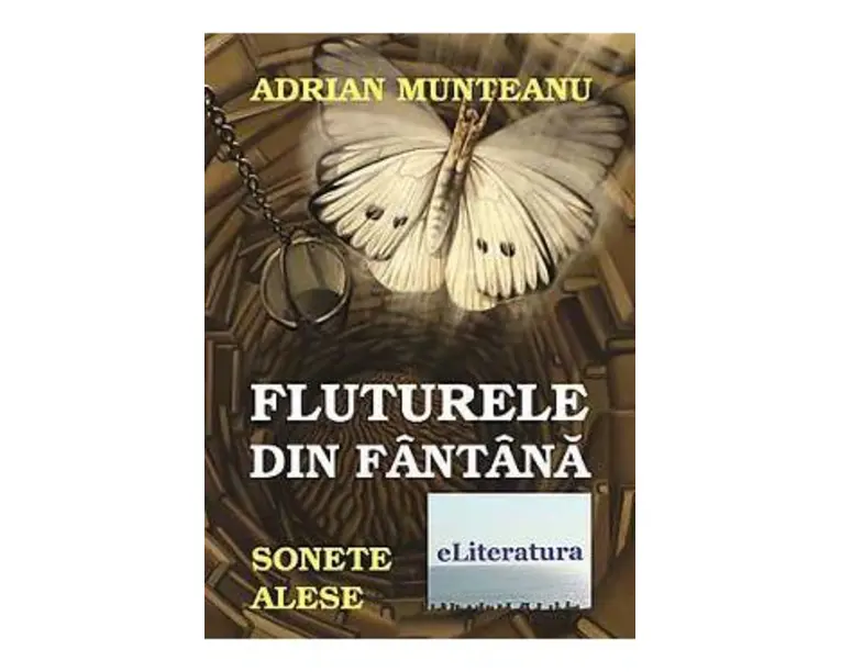 Fluturele Din Fantana - Adrian Munteanu